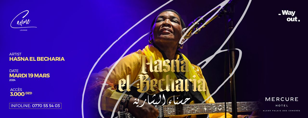 Caxine Rooftop : Hasna El Becharia en concert le 19 mars à Alger