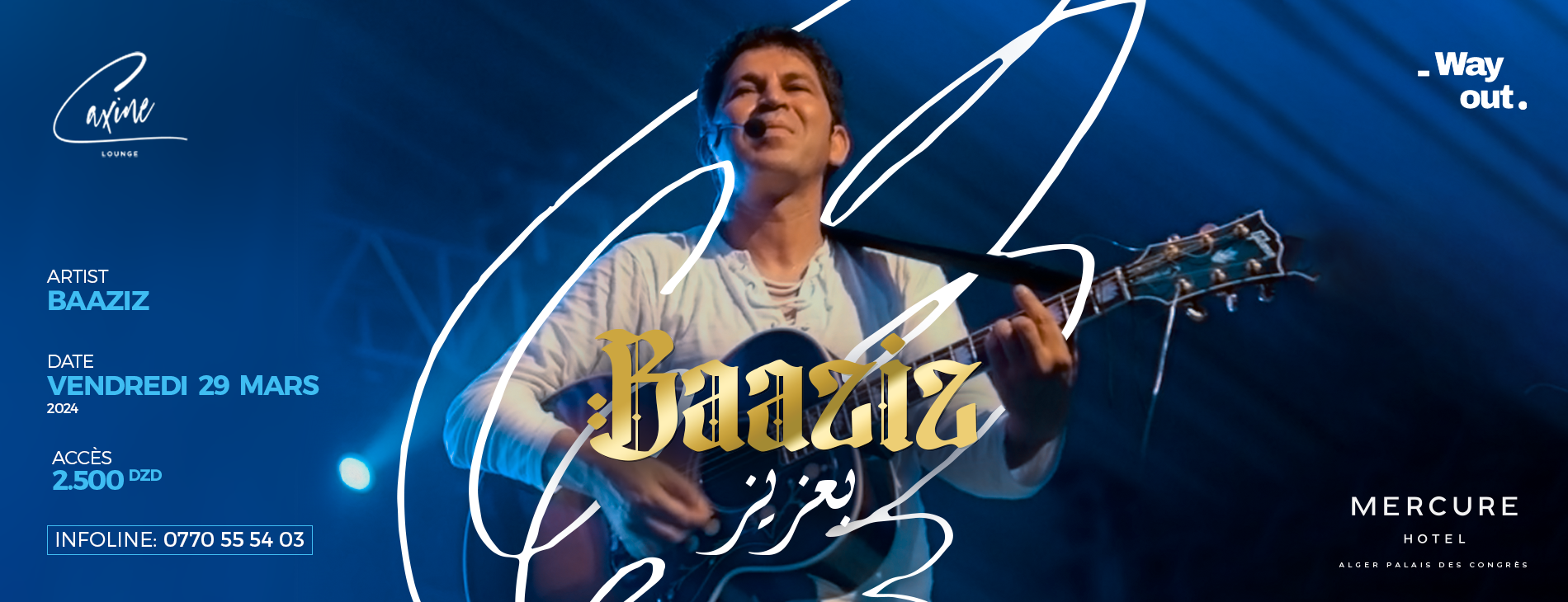 Caxine Rooftop : Baaziz en concert le 29 mars à Alger