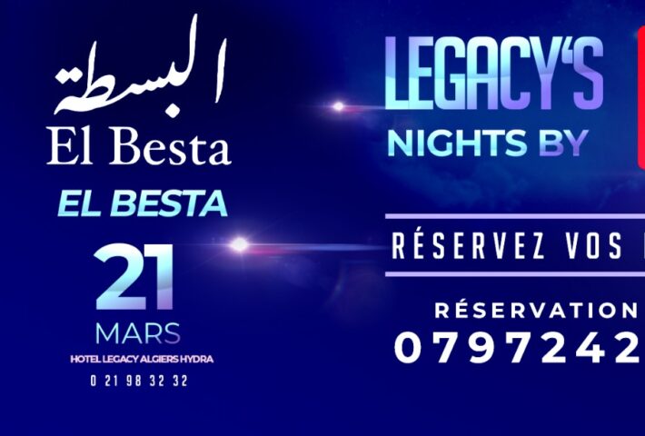 El Besta en concert le 21 mars au Legacy Hôtel à Alger