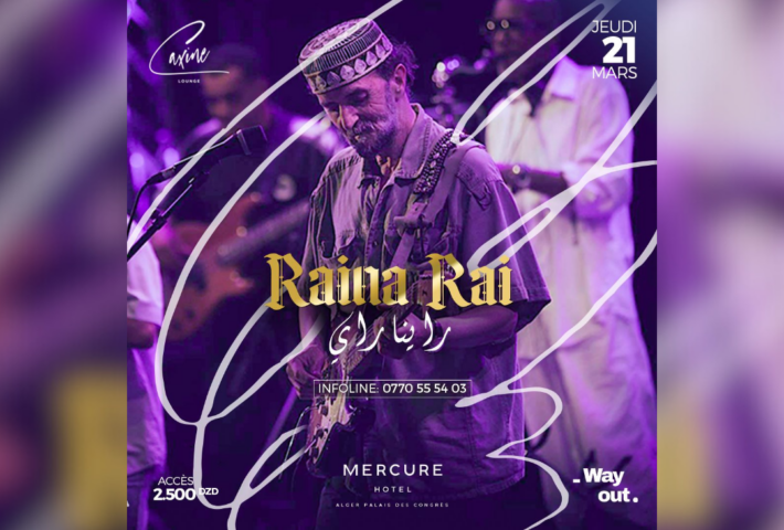 Caxine Rooftop : Raïna Raï en concert le 21 mars à Alger
