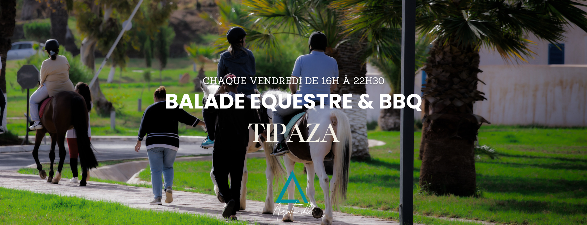Balade équestre et BBQ chaque vendredi de mai à Tipaza