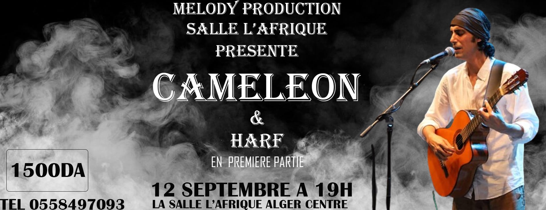 Caméléon en concert le 12 septembre à Alger avec Harf en première partie