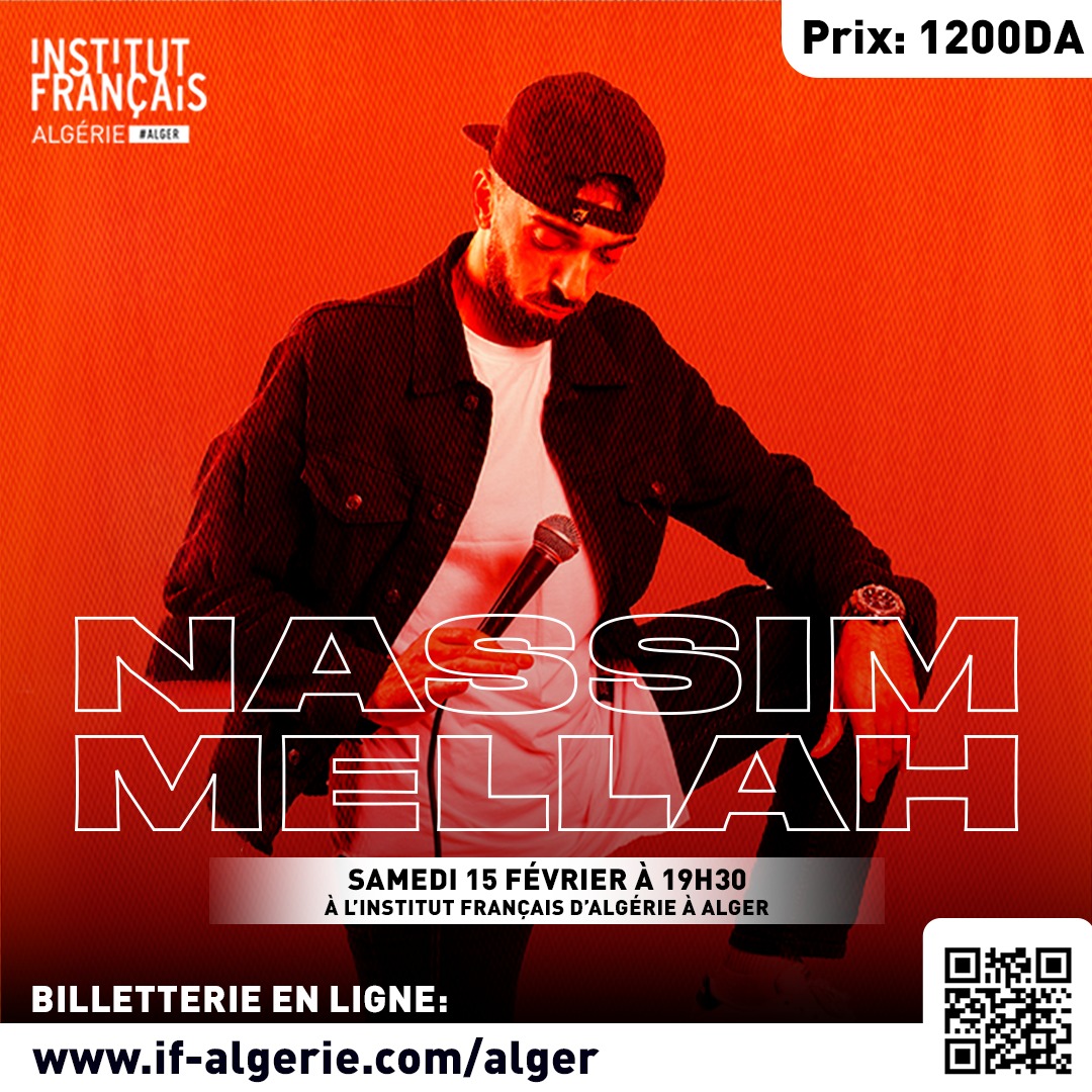 Institut français : Nassim Mellah en spectacle le 15 février à Alger