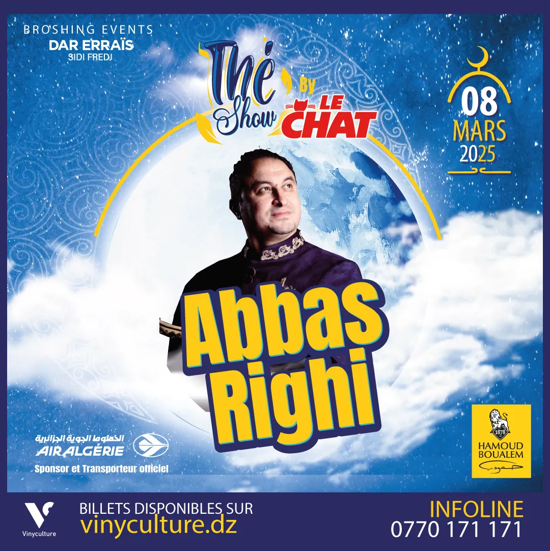 Thé Show 3 : Abbas Righi en concert le 08 mars 2025 à Alger
