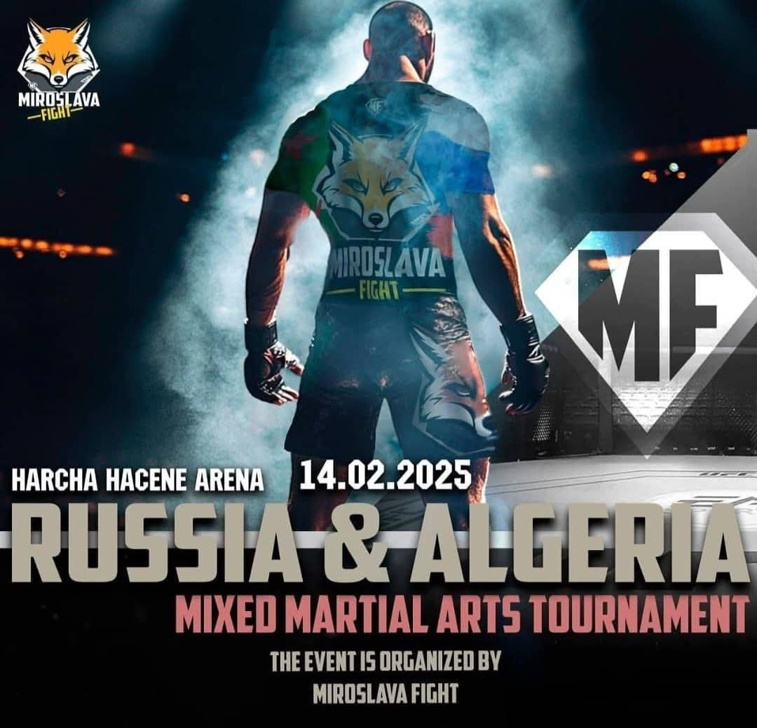 MMA : confrontation Algérie VS Russie le 14 février à Alger