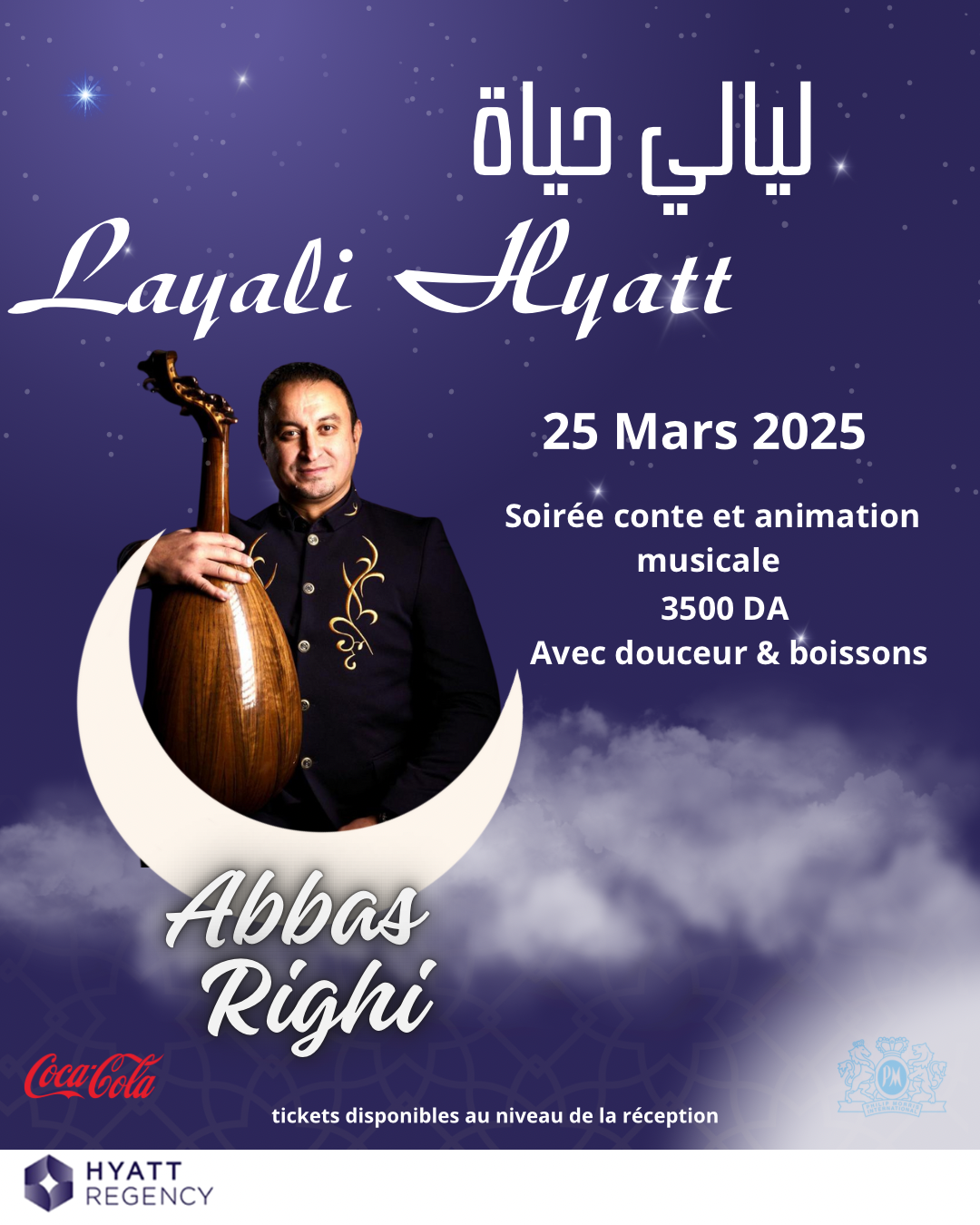 Layali Hyatt : Abbas Righi en concert le 25 mars à Alger