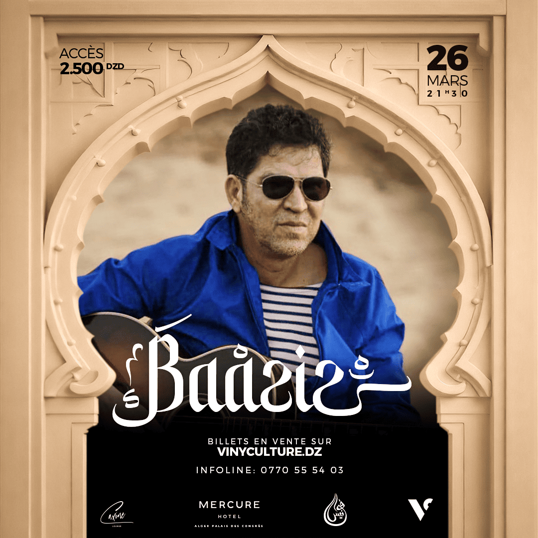 Fawanees : Baaziz en concert à Alger le 26 mars 2025