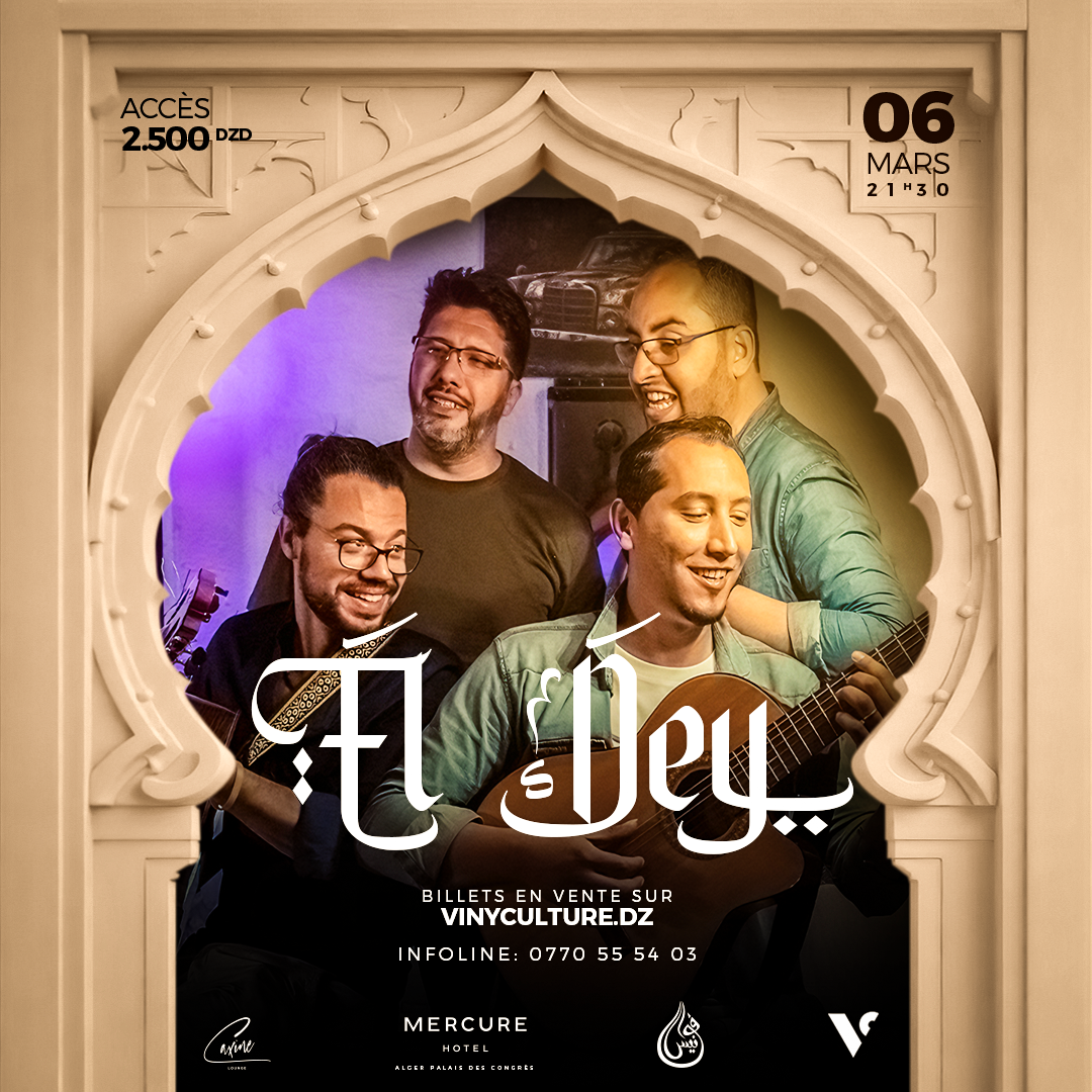 Fawanees : El Dey en concert le 06 mars 2025 à Alger