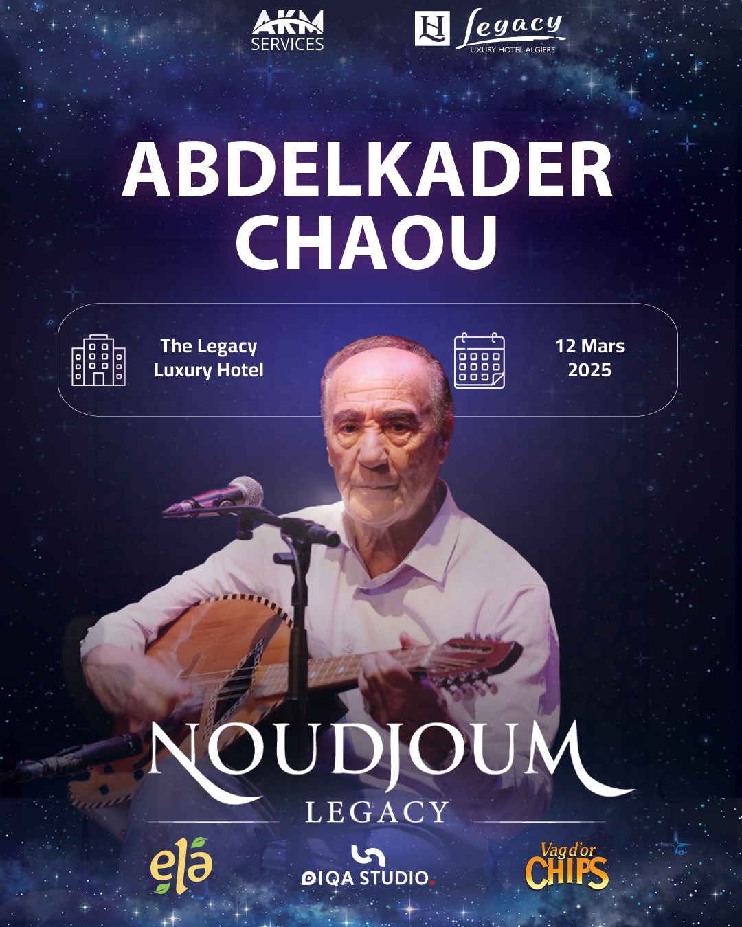 Noudjoum Legacy : Abdelkader Chaou en concert le 12 mars à Alger