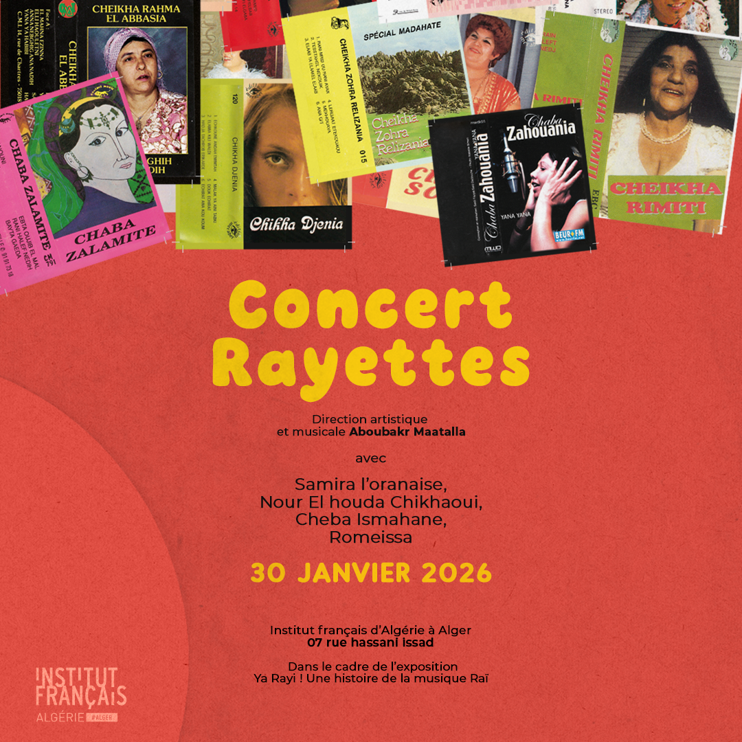 Concert Rayettes le 30 Janvier 2026 à Alger