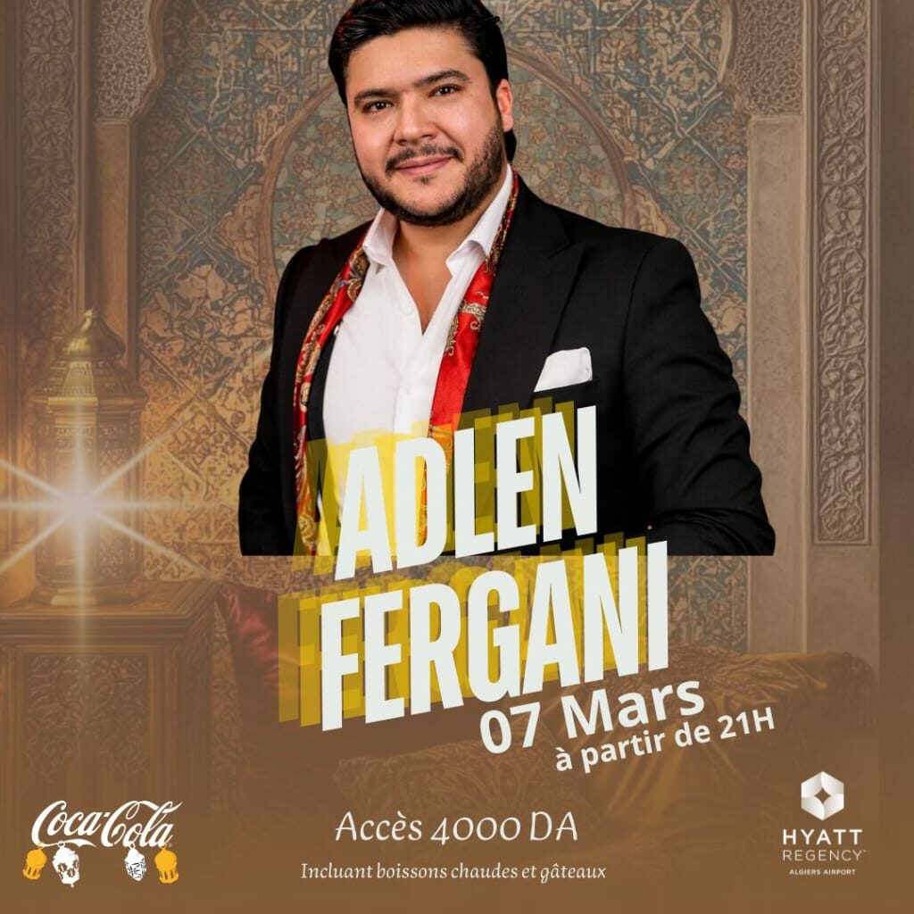 Adlen Fergani en concert le 07 Mars à Alger