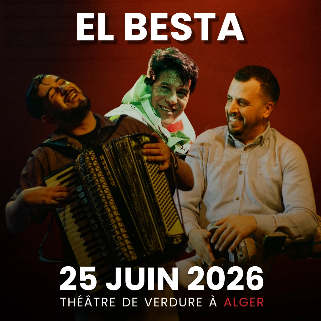 El Besta en concert le 25 juin 2026 à  Alger