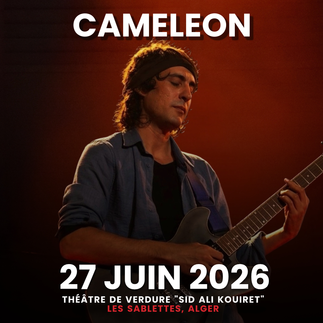 Cameleon en concert le 27 juin 2026 à Alger